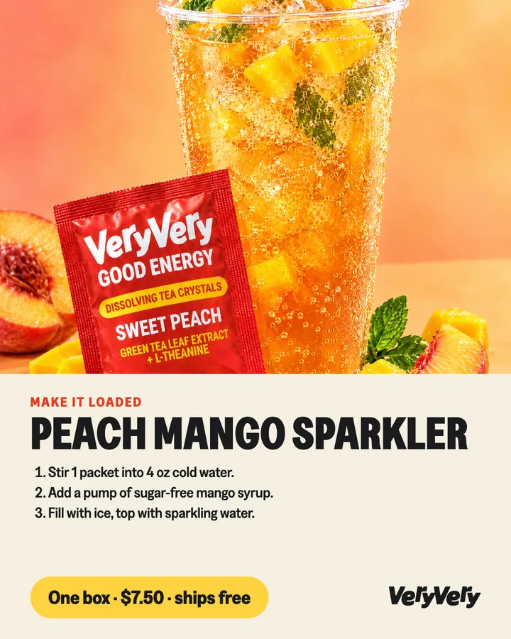 VeryVery ad: “Make it loaded. Peach Mango Sparkler” — a packet of Sweet Peach energy tea beside an iced sparkler, with a three-step recipe.
